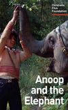 Anoop and the Elephant