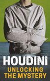 Houdini: Unlocking the Mystery