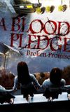 A Blood Pledge