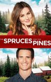 The Spruces and the Pines