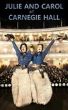 Julie and Carol at Carnegie Hall