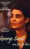 George Sand, une femme libre