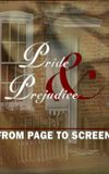 Pride and Prejudice: From Page to Screen