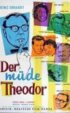 Der müde Theodor