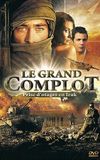 Le Grand Complot