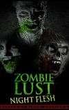 Zombie Lust: Night Flesh