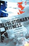 Revolutionary Witness