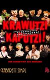 Krawutzi Kaputzi! - Strengstes Jugendverbot