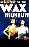 Mystery of the Wax Museum