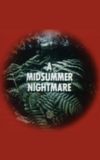 A Midsummer Nightmare