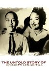 The Untold Story of Emmett Louis Till