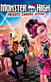 Monster High: Frights, Camera, Action!