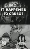 It Happened to Crusoe