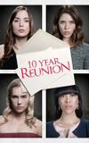 10 Year Reunion