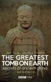 The Greatest Tomb on Earth: Secrets of Ancient China