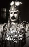 Ömer Seyfettin Hikayeleri