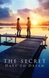 The Secret: Dare to Dream