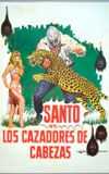 Santo vs. the Head Hunters