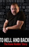 To Hell and Back: The Kane Hodder Story