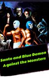 Santo and Blue Demon Against the Monsters