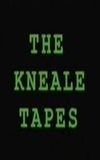 The Kneale Tapes