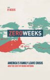 Zero Weeks