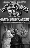 Healthy, Wealthy and Dumb