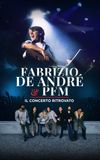 Fabrizio De André e PFM - Il concerto ritrovato