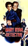 Mary Ryan, Detective