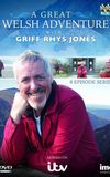 A Great Welsh Adventure with Griff Rhys Jones