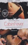 Cabin Fever