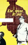 Enough Rope