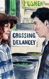 Crossing Delancey