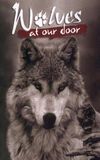 Wolves at Our Door