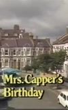 Mrs. Capper's Birthday