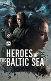 Heroes of the Baltic Sea