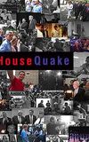 Housequake