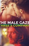 The Male Gaze: Three's Company