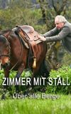 Zimmer mit Stall - Über alle Berge