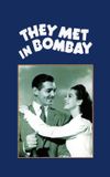 They Met in Bombay