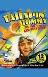 Tailspin Tommy in The Great Air Mystery