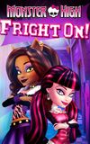 Monster High: Fright On!