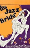 His Jazz Bride