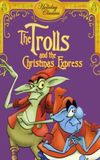 The Trolls and the Christmas Express