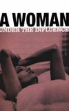 A Woman Under the Influence