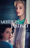 Mothers' Instinct