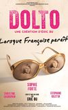 Dolto – Lorsque Françoise paraît