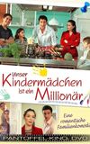 Unser Kindermädchen ist ein Millionär