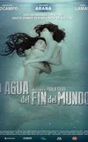 El agua del fin del mundo