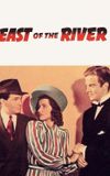 East of the River